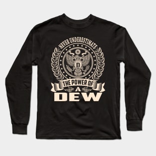 DEW Long Sleeve T-Shirt